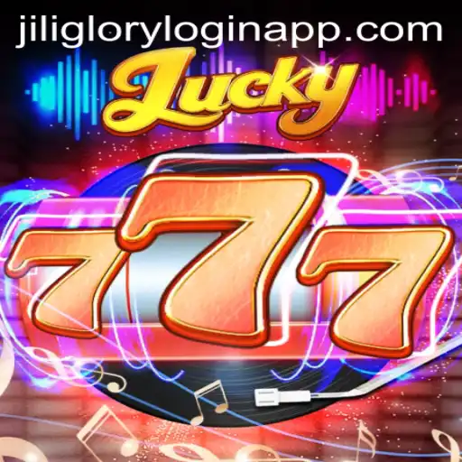 Exploring Lucky777: A Comprehensive Guide and the Role of Jili Glory Login App