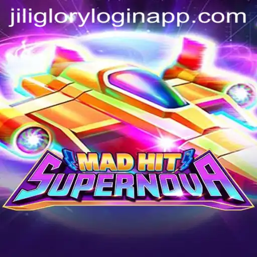 Dive into the Exhilarating World of MadHitSupernova and Jili Glory Login App