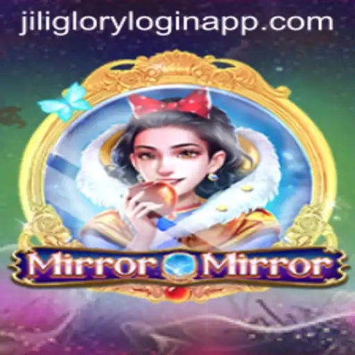 Explore MirrorMirror Game and Jili Glory Login App