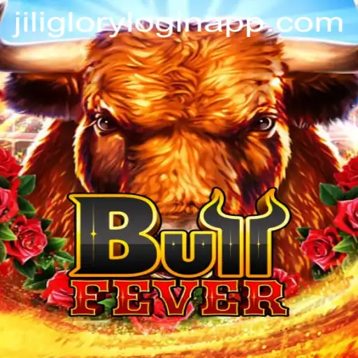 BullFever: Navigating the Thrilling World of Jili Glory Login App
