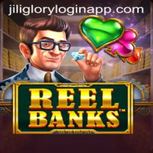 Exploring the Exciting World of ReelBanks and Jili Glory Login App